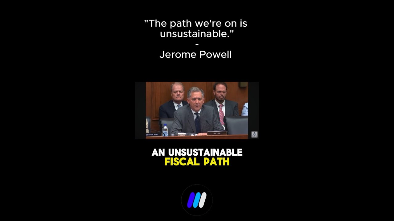 Jerome Powell on US debt: “The path we’re on is unsustainable.”