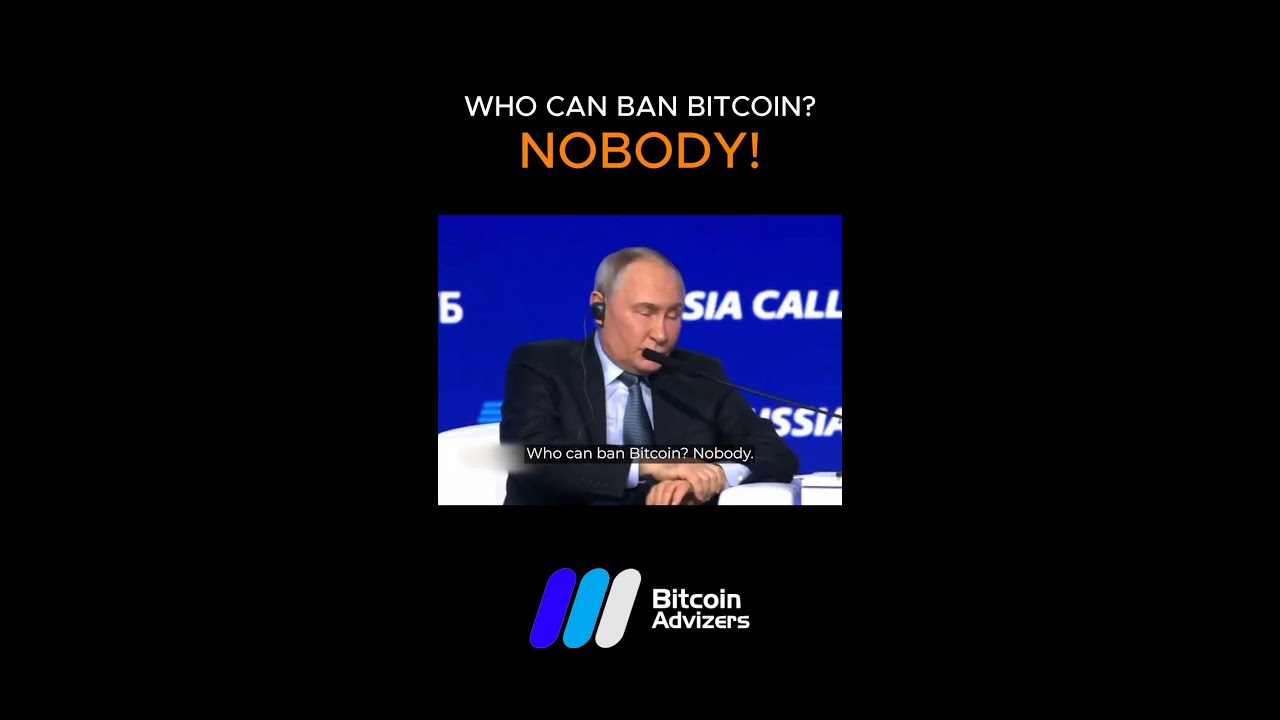 BREAKING: 🇷🇺 Russian President Putin says “Who can ban #Bitcoin? Nobody.”