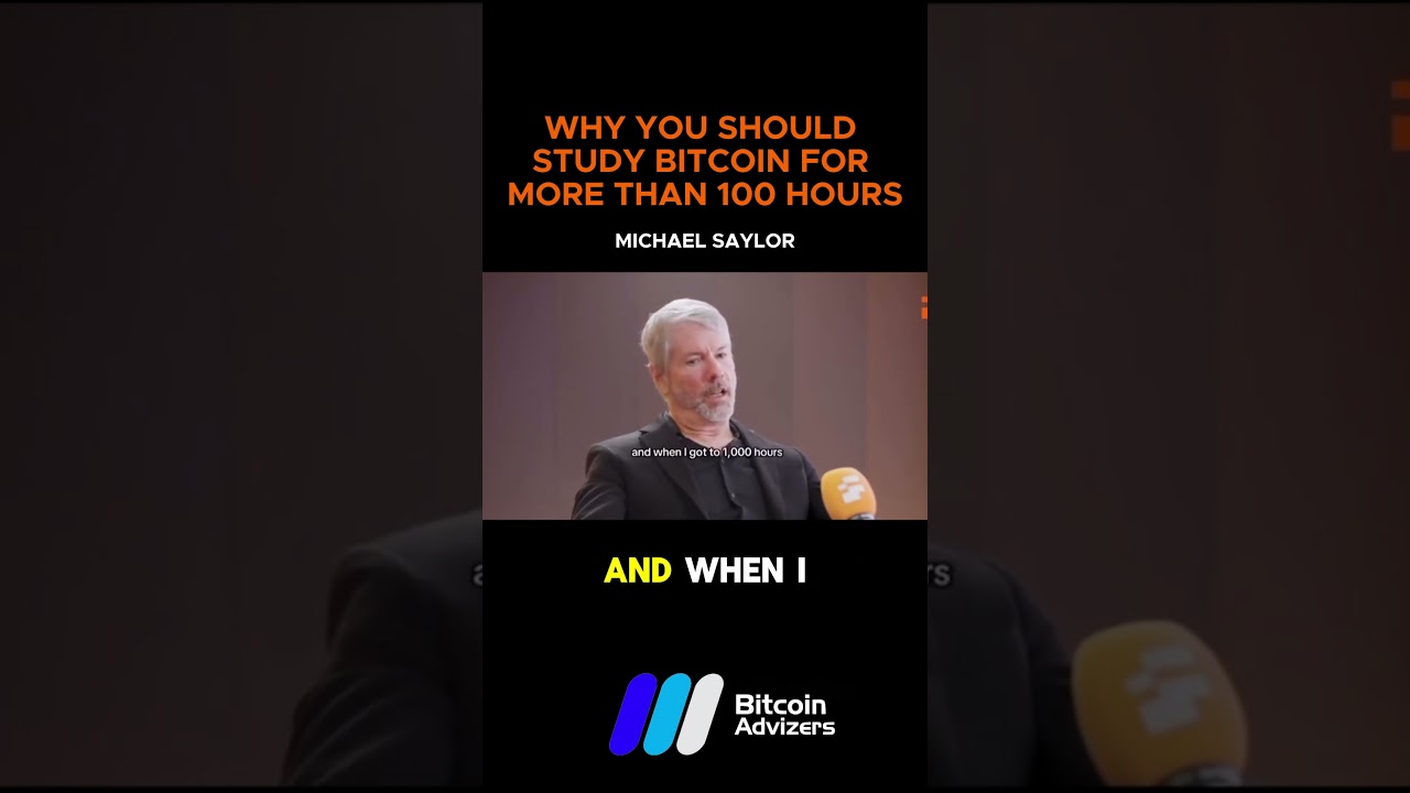 Michael Saylor on WHY you should study Bitcoin for more than 100 HOURS!